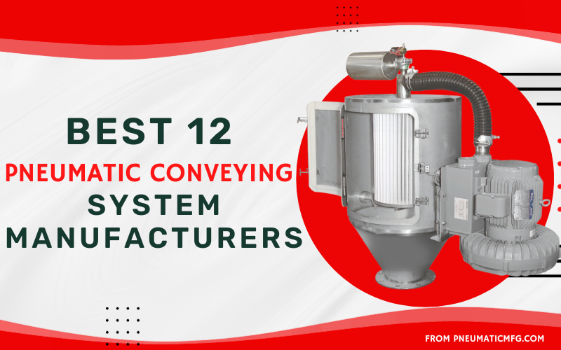Pneumatic Conveying System Manufacturers